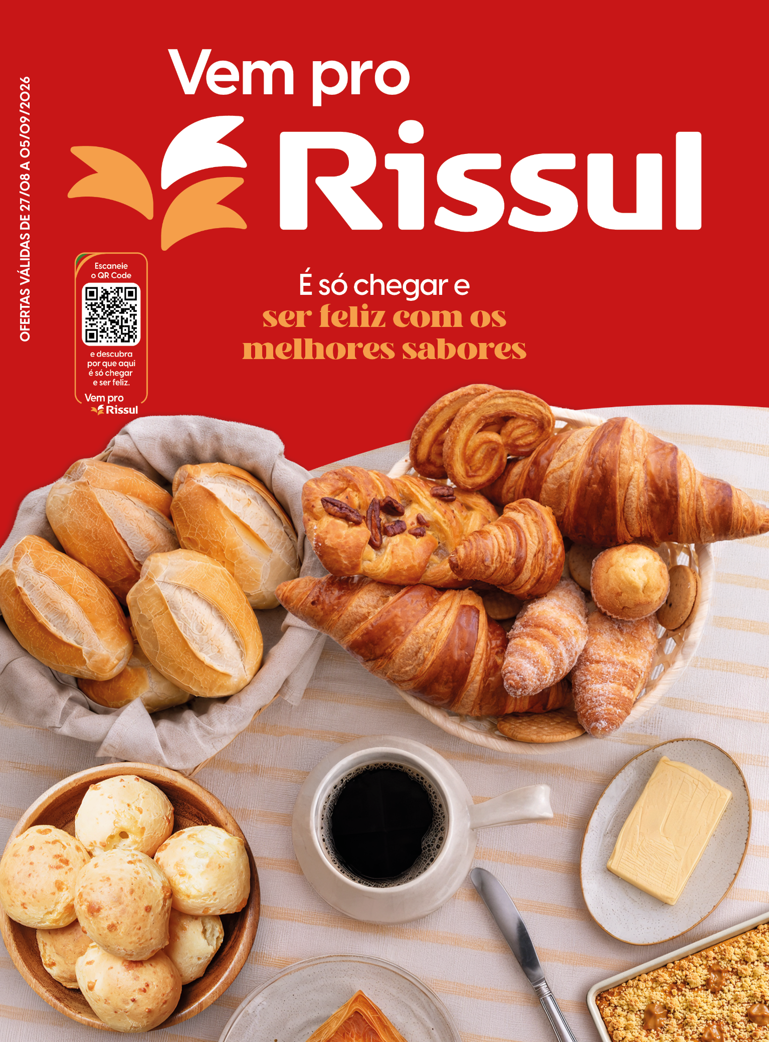 RISSUL | Especial Padaria|
Ofertas válidas de 27/08/2026 à 05/09/2026