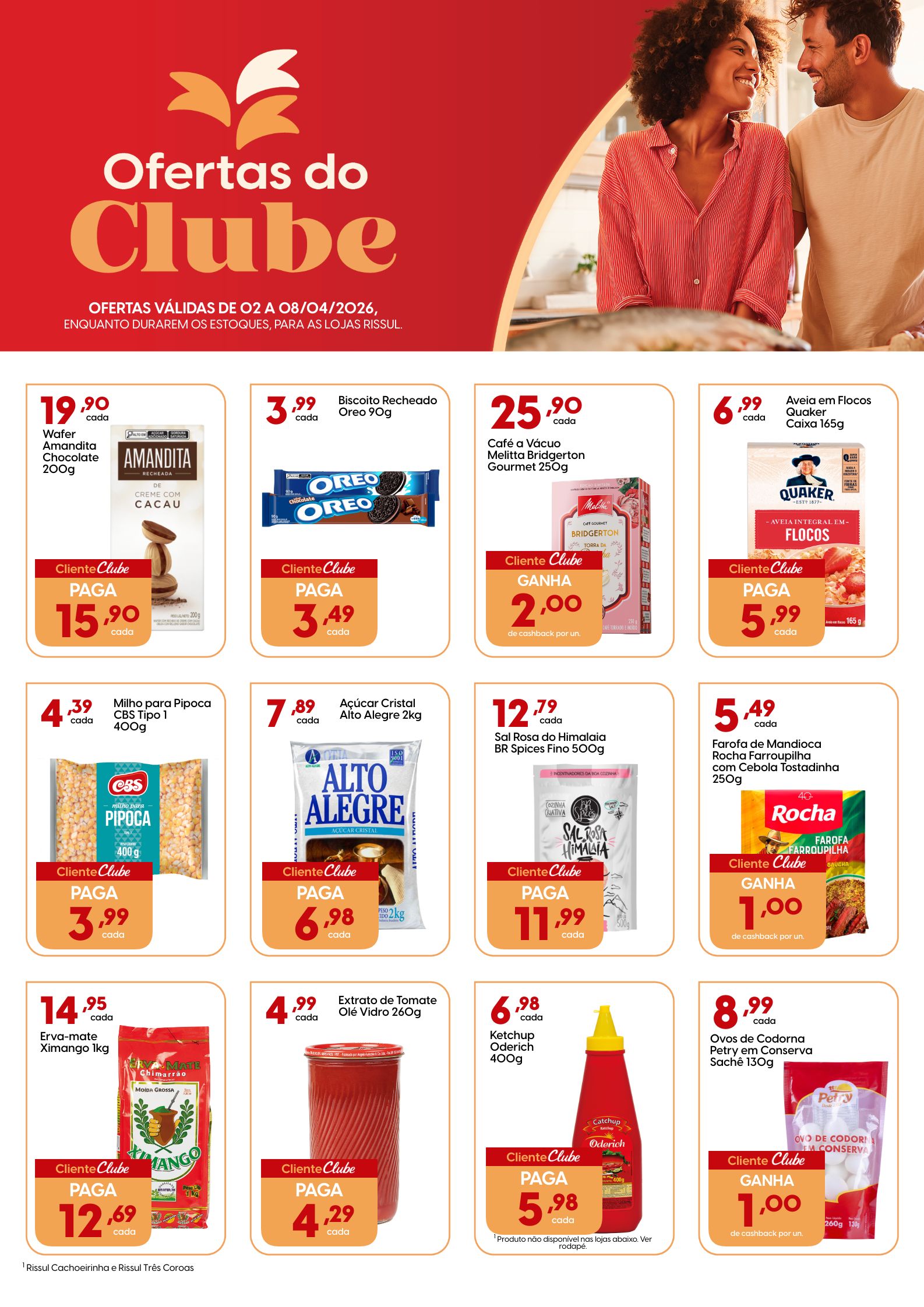 RISSUL | Especial Clube Rissul | 
Ofertas válidas do dia 02/04/2026 à 08/04/2026